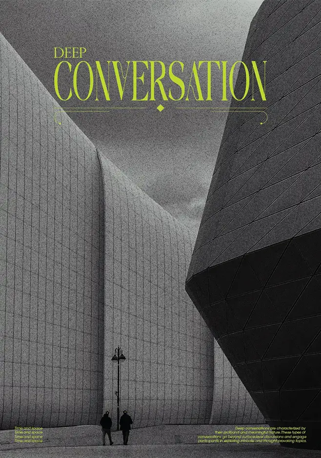 Deep Conversations